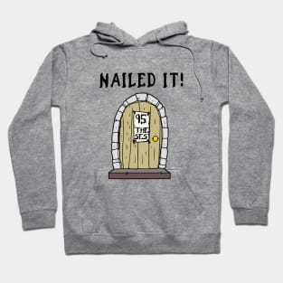 Nailed It! 95 theses from Martin Luther, black text Hoodie